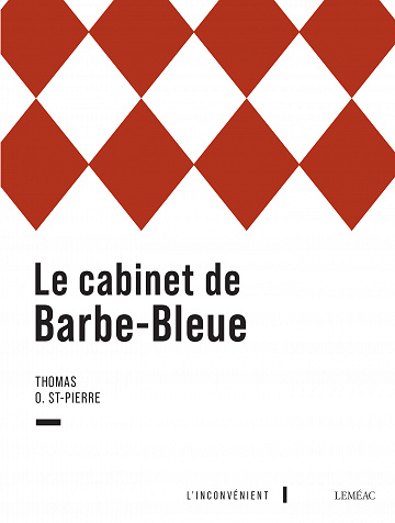 Le cabinet de Barbe-Bleue - Thomas O. St-Pierre (2023)