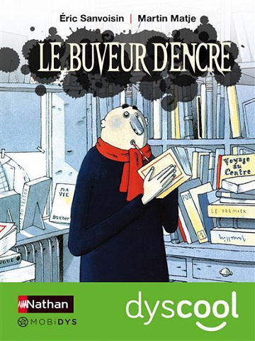 Le buveur d'encre T1-T4 - Éric Sanvoisin