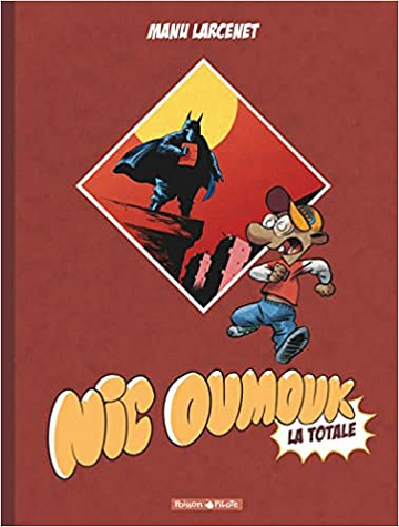 Nic Oumouk - Intégrale - La Totale