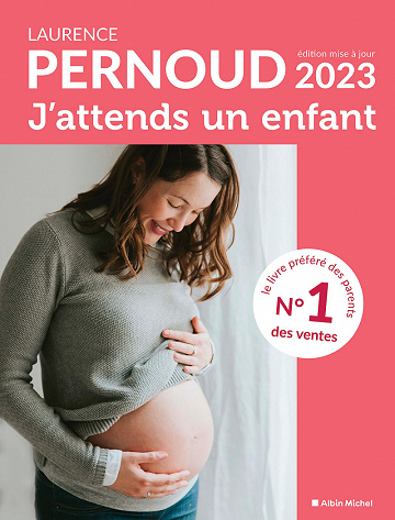 J'attends un enfant. édition 2023 - Laurence Pernoud (2023)
