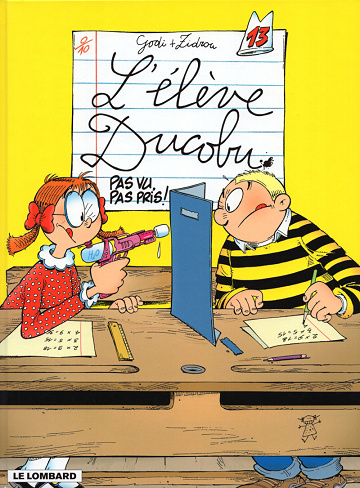 L'Élève Ducobu - 13. Pas vu, pas pris !
