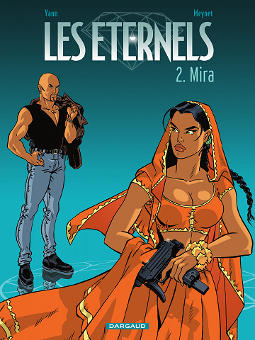 Les Éternels (Yann/Meynet) - Tome 02