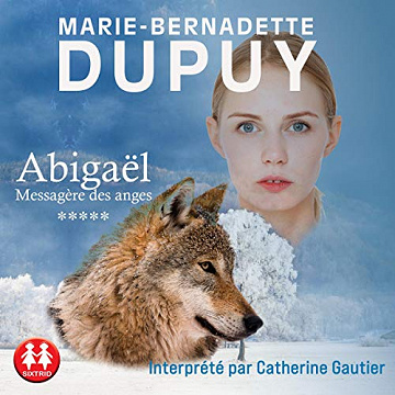 Marie-Bernadette Dupuy - Abigaël T5 [2020]