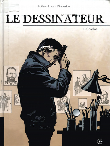 Le dessinateur - Tome 01