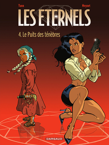 Les Éternels (Yann/Meynet) - Tome 04