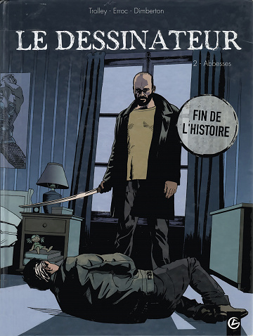 Le dessinateur - Tome 02