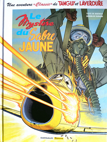 Une aventure Classic de Tanguy et Laverdure - Tome 05 - Le Mystère du Sabre jaune (2023)