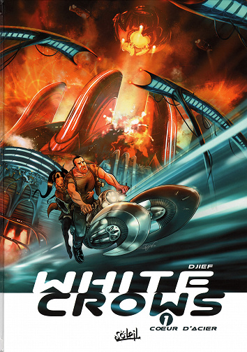 White Crows - Tome 01