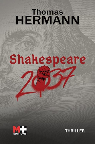 Shakespeare 2037 - Thomas Hermann (2022)