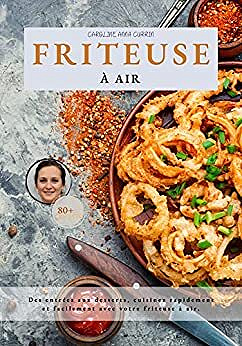 Caroline Anna Currin - Friteuse à air (2022)