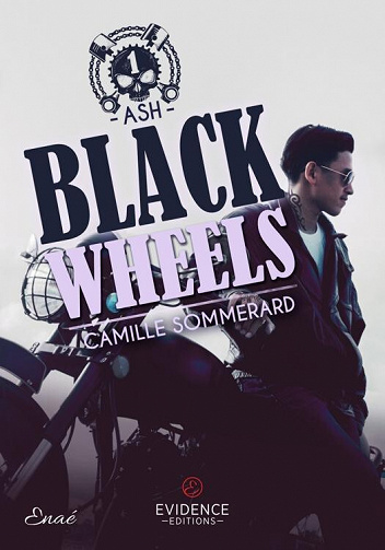 BlackWheels, Tome 1 : Ash - Camille Sommerard (2023)