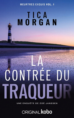 Tica Morgan -   La Contrée du traqueur  Meurtres exquis, vol. 1 (2022)