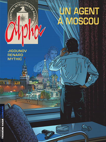 Alpha - Intégrale 01- Un agent à Moscou