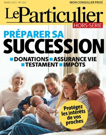 Le Particulier Hors-Série - Mars 2023