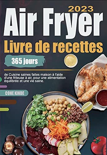 Cone Kinde - Livre de recettes Air Fryer 2023 (2022)