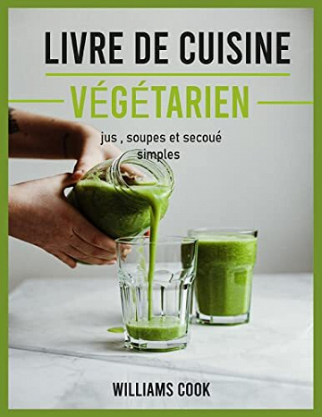 Williams cook - Livre de cuisine végétarien (2022)