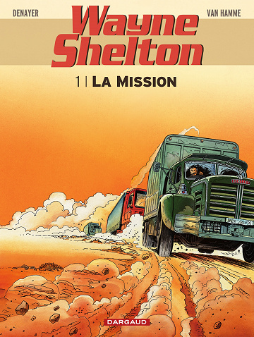 Wayne Shelton - Tome 01