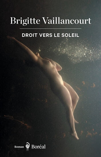 Droit vers le soleil - Brigitte Vaillancourt (2023)