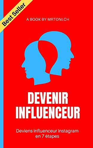 MrToni .ch - Devenir influenceur Instagram 2023 (2022)