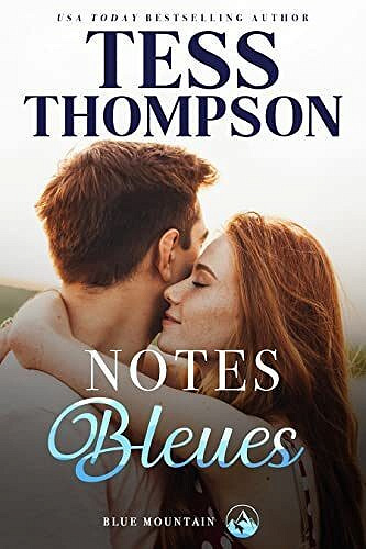 Blue Mountain, Tome 4 : Notes Bleues - Tess Thompson (2023)