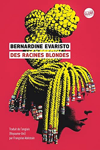 Des racines blondes - Bernardine Evaristo (2023)