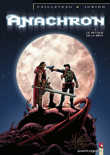 Anachron - Tome 01 - Le Retour de la bête
