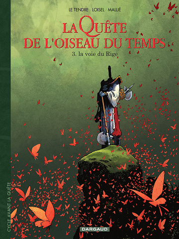 La Quête De L'Oiseau Du Temps - La Voie Du Rige