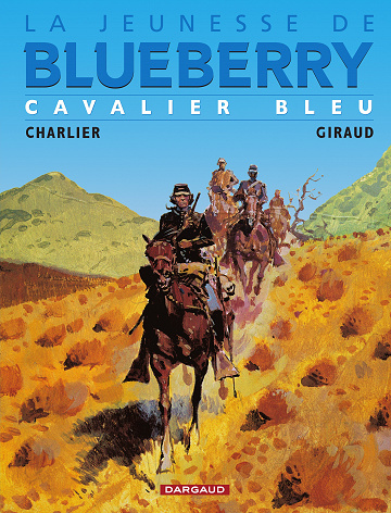 La jeunesse de Blueberry - Tome 03