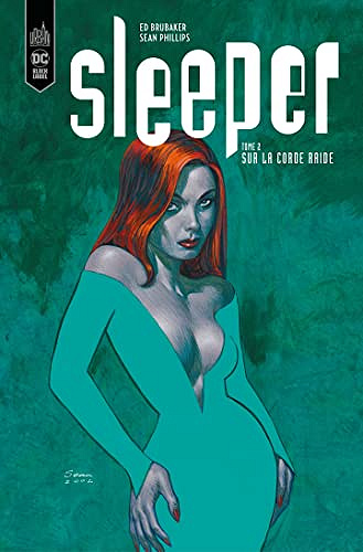 Sleeper - Tome 2 - Sur la corde raide (2023)