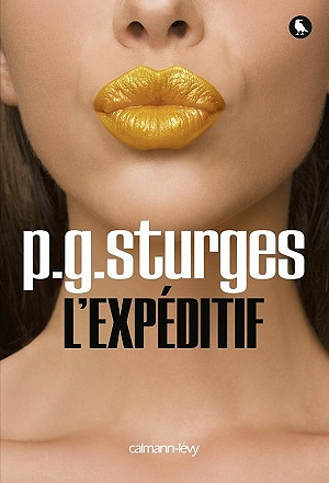 L'expéditif - P.G. Sturges (2014)