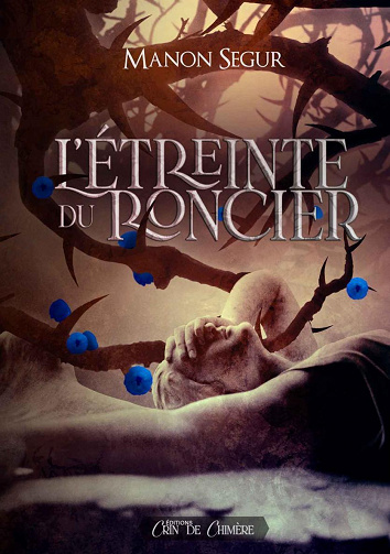 L'étreinte du roncier - Manon Segur (2023)
