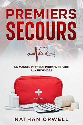 Nathan Orwell, Easy Med School - Premiers Secours (2022)
