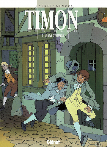 Timon des blés - Tome 01 - Le Rêve d'Amérique