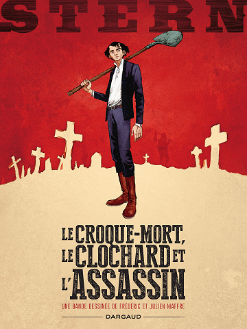 Stern - Tome 01 - Le Croque-mort, le clochard et l'assassin