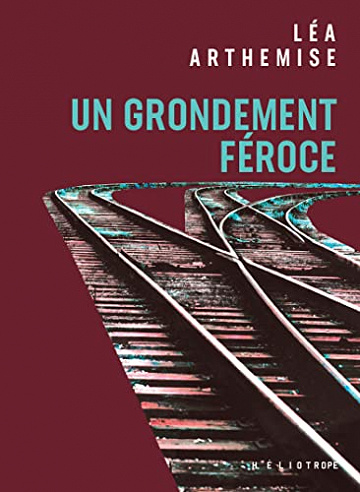 Un grondement féroce - Léa Arthemise (2023)