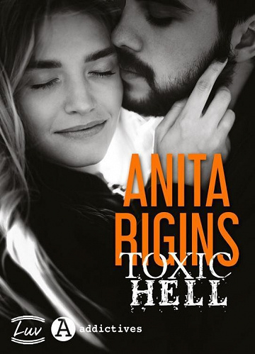 Toxic Hell - Anita Rigins (2023)