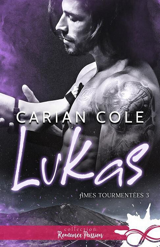 Âmes tourmentées, Tome 3 : Lukas - Carian Cole (2023)