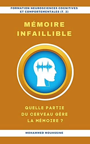 Mohammed Mouhssine - Mémoire Infaillible (2022)
