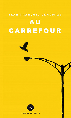 Au carrefour - Jean-François Sénéchal (2022)