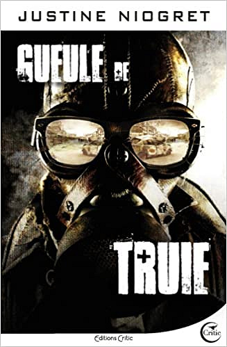 Gueule de truie - Justine Niogret (2013)