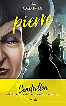 Disney Villains, Tome 8 - Cœur de pierre - Serena Valentino (2021)
