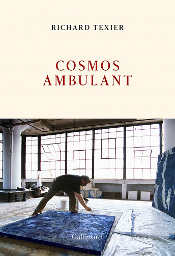 Cosmos ambulant - Richard Texier (2023)