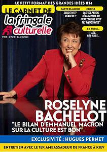 Le Carnet de La Fringale Culturelle - 24 Février 2023