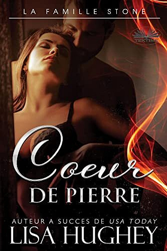 La Famille Stone, Tome 1 : Coeur de Pierre - Lisa Hughey (2023)