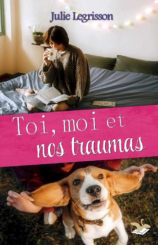 Toi, moi et nos traumas - Julie Legrisson (2023)