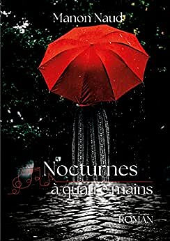 Manon NAUD - Nocturnes à quatre mains (2022)