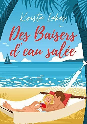 Des baisers d’eau salée - Krista Lakes (2023)