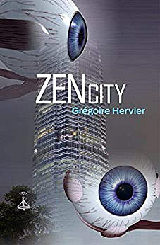 Grégoire Hervier - Zen city - 2009