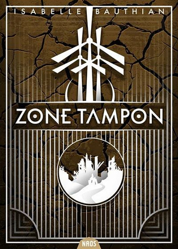 Zone Tampon - Isabelle Bauthian (2021)