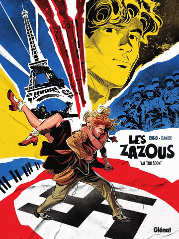 Les Zazous - Tomes 1 et 2 - Rubio et Danide - Glénat